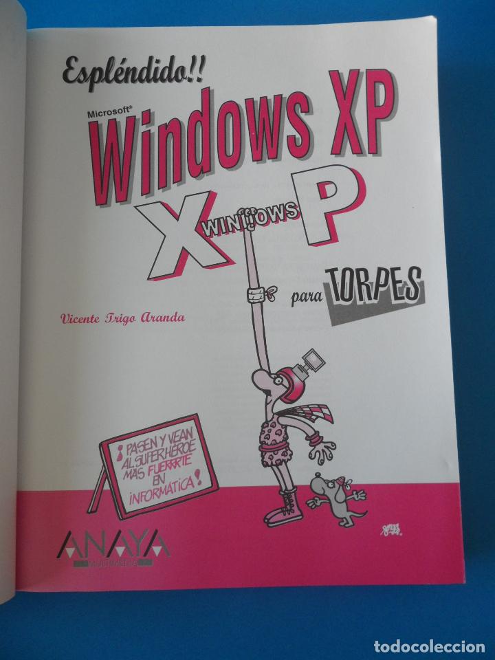 Libros de segunda mano: Microsoft Windows XP para torpes - Anaya Multimedia - Forges - Vicente Trigo Aranda - Foto 3