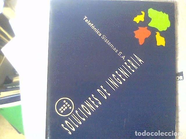 Libros de segunda mano: Telef&oacute;nica Sistemas - Soluciones de Ingenier&iacute;a - Foto 1
