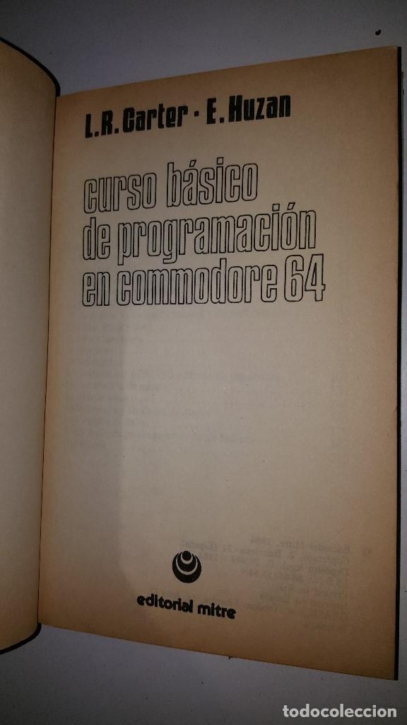 Libros de segunda mano: CURSO BASICO DE PROGRAMACION DE COMMODERE 64  - 1984 - Foto 2