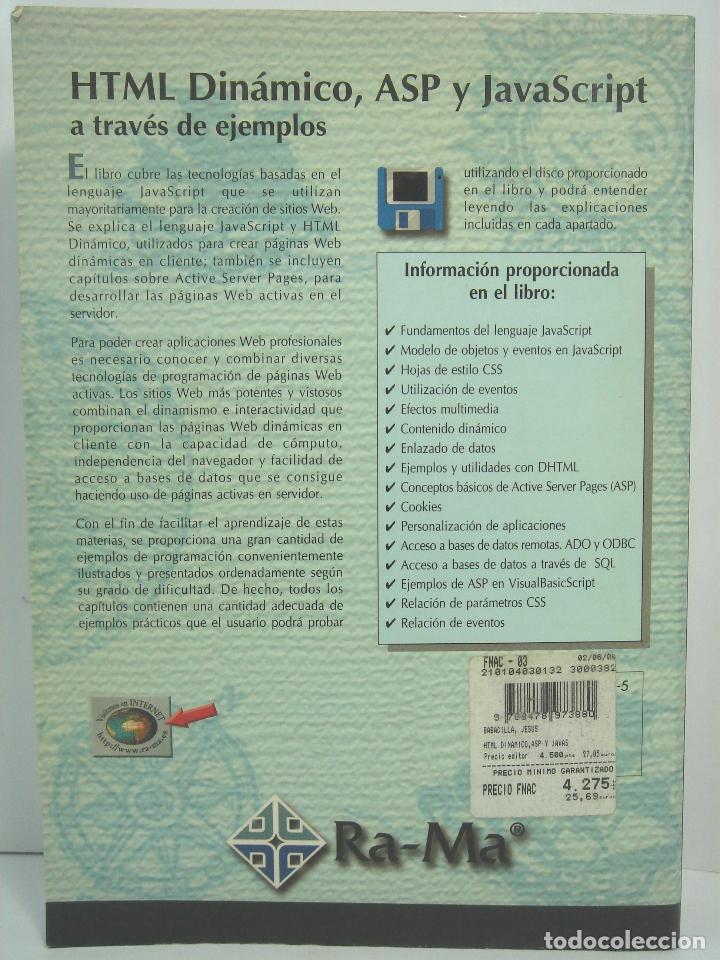 Libros de segunda mano: LIBRO INFORMATICA- HTML DINAMICO Y JAVASCRIPT A TRAVES DE EJEMPLOS - RA-MA 1999 - Foto 2