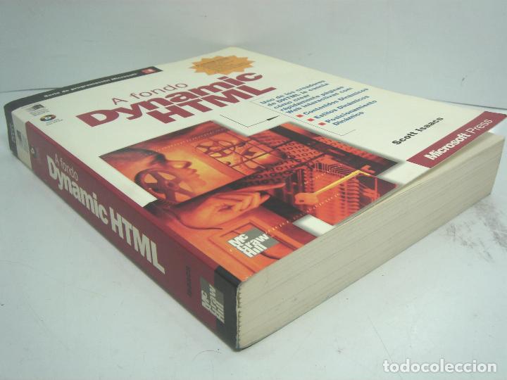 Libros de segunda mano: LIBRO INFORMATICA-A FONDO DYNAMIC HTML - SCOTT ISAACS - MICROSOFT PRESS 1998 - Foto 2