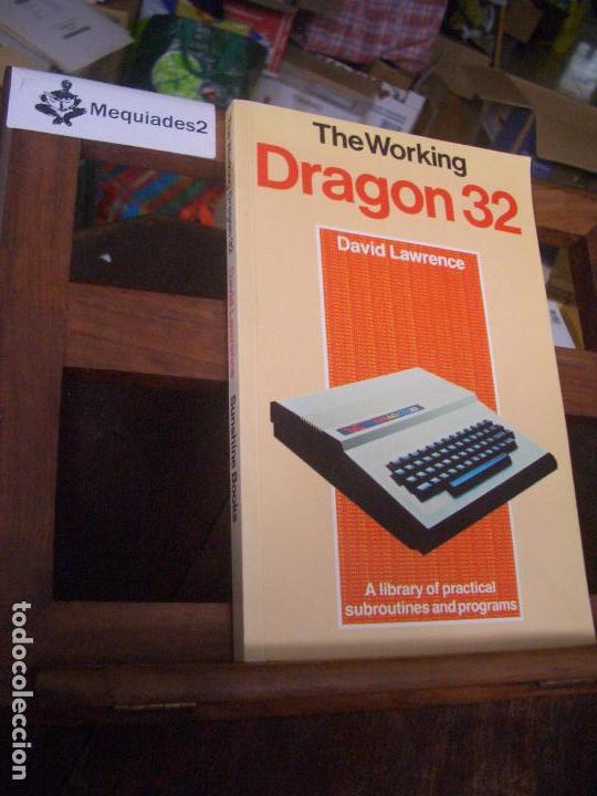 Libros de segunda mano: THE WORKING DRAGON - DAVID LAWRENCE (ORIGINAL A&Ntilde;OS 80) - Foto 1