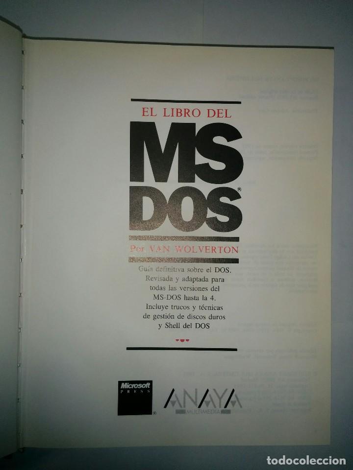 Libros de segunda mano: EL LIBRO DEL MS DOS  1991 VAN WOLVERTON  EDICIONES ANAYA - Foto 2