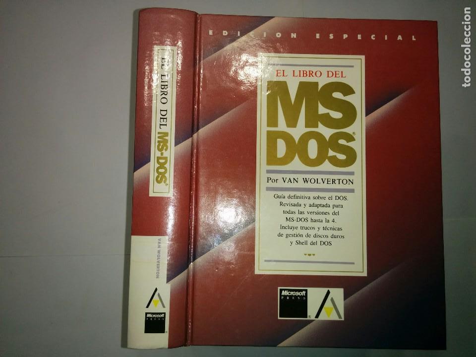 Libros de segunda mano: EL LIBRO DEL MS DOS  1991 VAN WOLVERTON  EDICIONES ANAYA - Foto 1