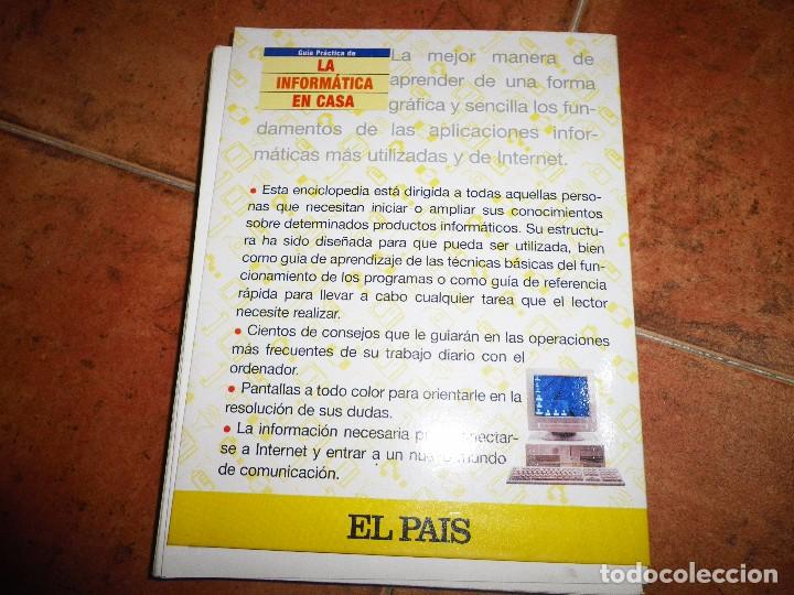 Libros de segunda mano: GUIA PRACTICA LA INFORMATICA EN CASA EL PAIS SIN ENCUADERNAR COMPLETO - Foto 2