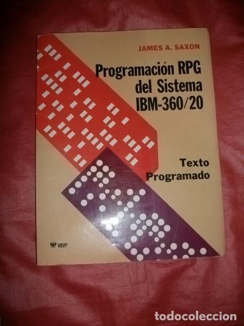 Libros de segunda mano: PROGRAMACI&Oacute;N RPG DEL SISTEMA IBM 360/20 - JAMES A. SAXON - Foto 1
