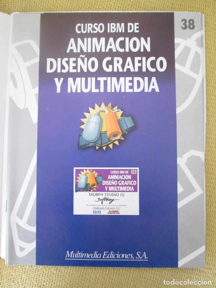 Libros de segunda mano: CURSO IBM DE ANIMACI&Oacute;N, DISE&Ntilde;O Y MULTIMEDIA N&ordm; 38 MORPH STUDIO I - Foto 1