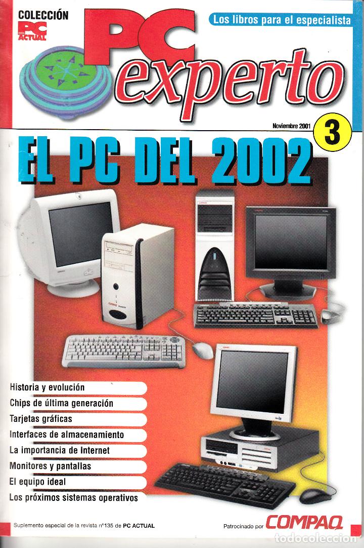 Libros de segunda mano: PC EXPERTO. EL PC DEL 2002. LOS LIBROS PARA EL ESPECIALISTA. - Foto 1