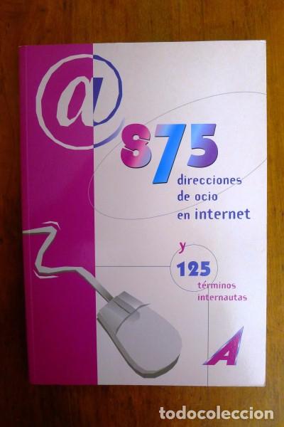 Libros de segunda mano: 875 direcciones de ocio en Internet y 125 t&eacute;rminos internautas - Foto 1