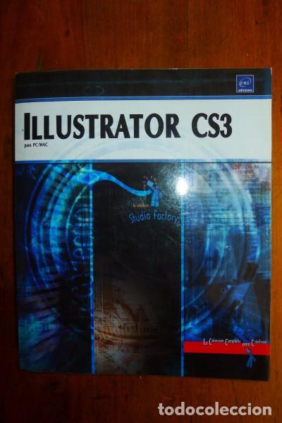 Libros de segunda mano: ILLUSTRATOR CS3 : Para PC/Mac - Foto 1
