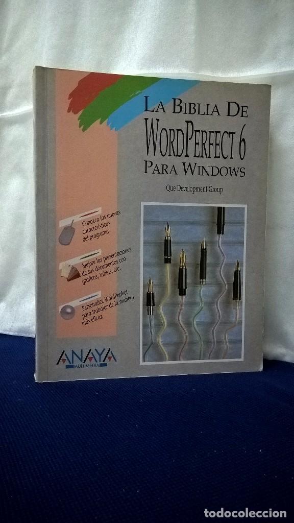 Libros de segunda mano: LA BIBLIA DE WORDPERFECT 6 PARA WINDOWS &ndash; QUE DEVELOPMENT GROUP - Foto 1