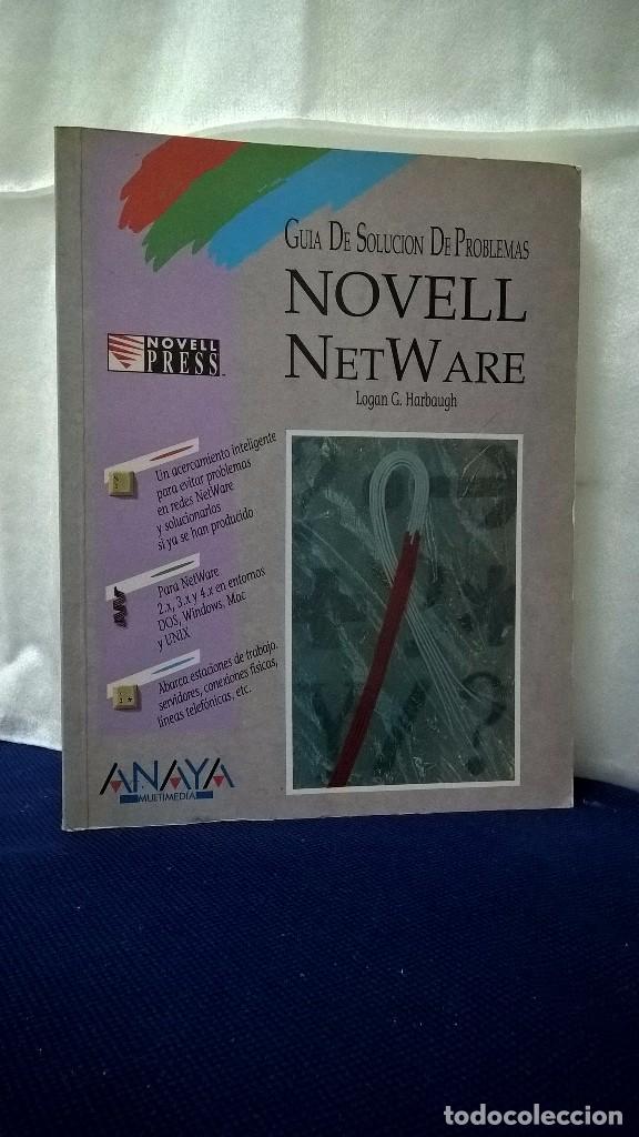 Libros de segunda mano: GU&Iacute;A DE NEVELL NETWARE 4.01 &ndash; CHERY C. Y STEPHEN SAXON - Foto 1