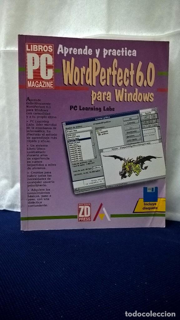 Libros de segunda mano: APRENDE Y PRACTICA WORDPERFECT 6.0 PARA WINDOWS &ndash; PC LEARNING LAB - Foto 1