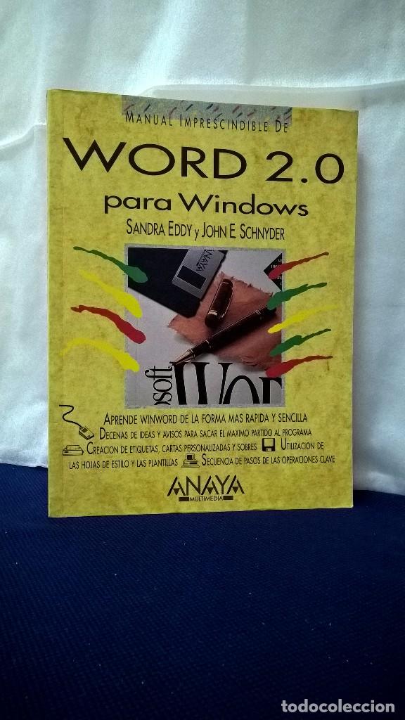 Libros de segunda mano: WORD 2.0 PARA WINDOWS &ndash; SANDRA EDDY Y JOHN E SCHNYDER - Foto 1