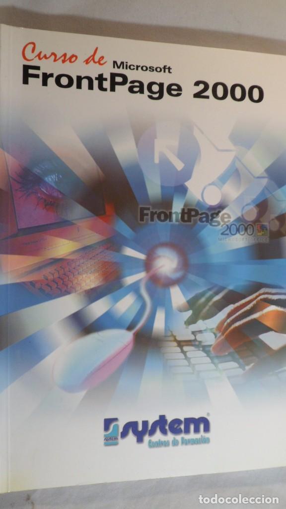 Libros de segunda mano: CURSO DE FRONTPAGE 2000. - Foto 1