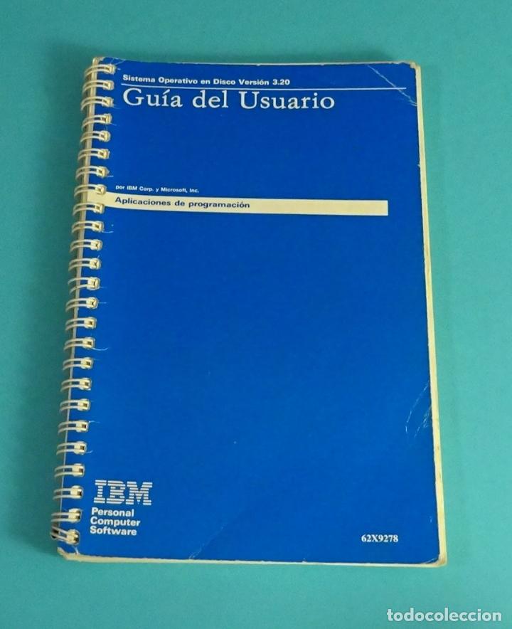 Libros de segunda mano: GU&Iacute;A DEL USUARIO. APLICACIONES DE PROGRAMACI&Oacute;N. S.O. EN DISCO VERSI&Oacute;N 3.20 - Foto 1