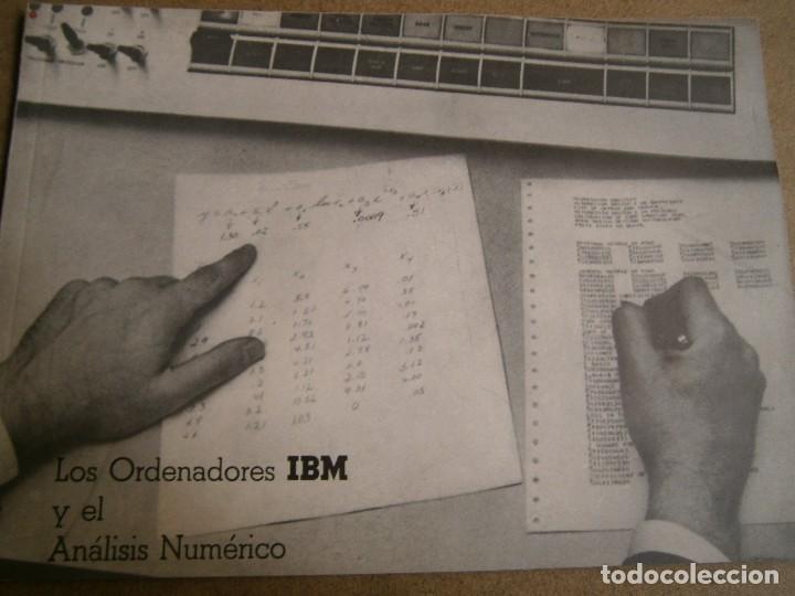 Libros de segunda mano: LOS ORDENADORES IBM Y EL ANALISIS NUMERICO - Foto 1