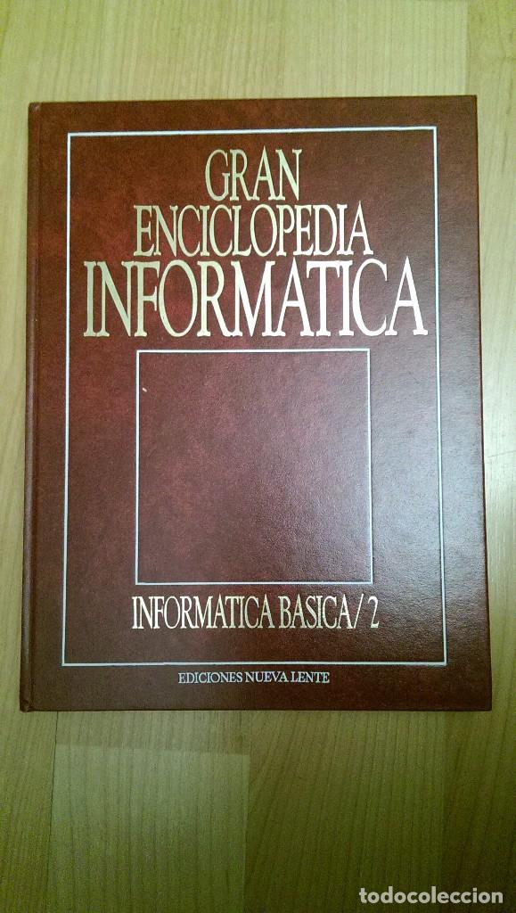 Libros de segunda mano: GRAN ENCICLOPEDIA INFORM&Aacute;TICA &laquo;NUEVA LENTE&raquo; - Foto 3