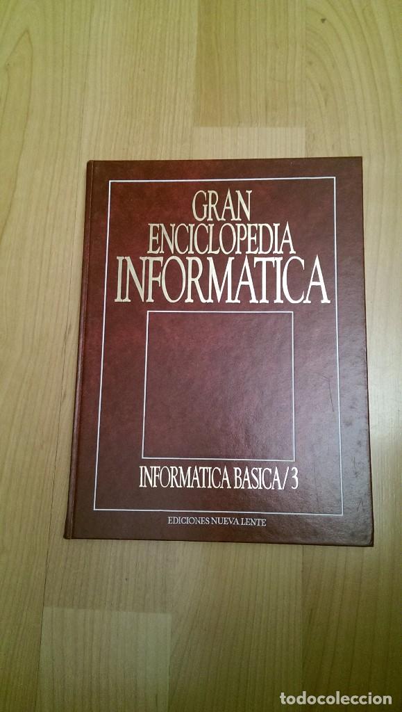 Libros de segunda mano: GRAN ENCICLOPEDIA INFORM&Aacute;TICA &laquo;NUEVA LENTE&raquo; - Foto 4