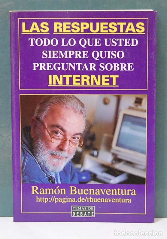 Libros de segunda mano: Las respuestas, internet. Ram&oacute;n buenabentura - Foto 1