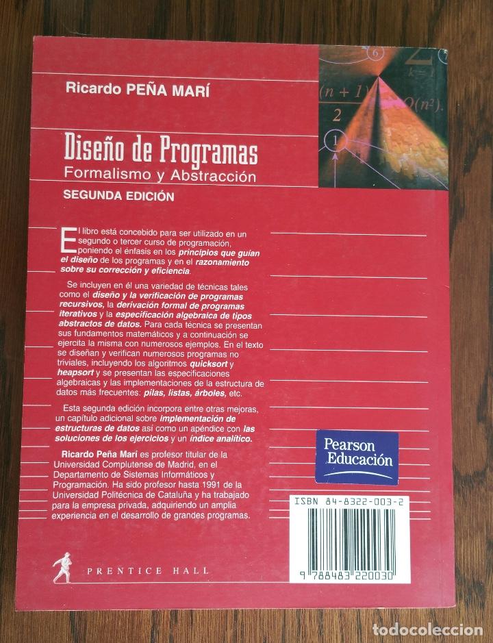 Libros de segunda mano: Dise&ntilde;o de Programas - Formalismo y Abstracci&oacute;n - Foto 2