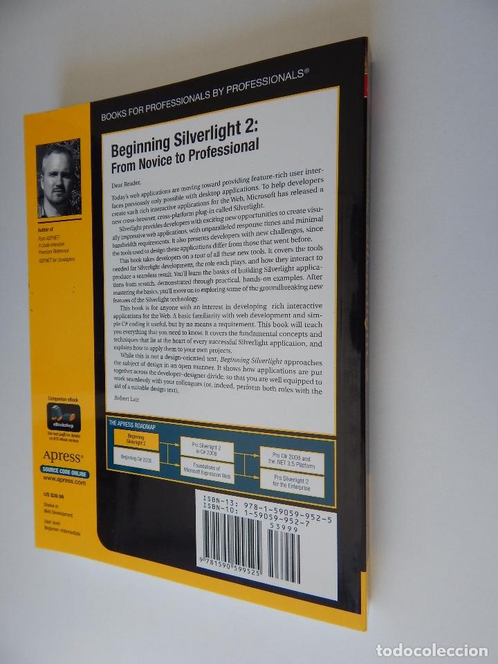 Libros de segunda mano: Beginning Silverlight 2. From novice to professional - Robert Lair - Foto 2