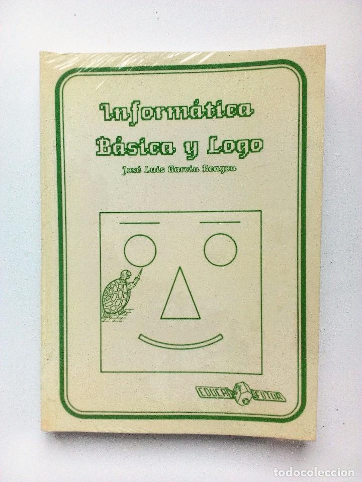 Libros de segunda mano: INFORM&Aacute;TICA B&Aacute;SICA Y LOGO  JOS&Eacute; LUIS GARC&Iacute;A BENGOA - Foto 1