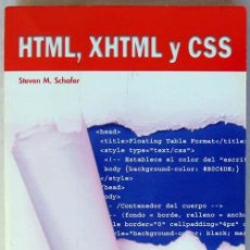 Libros de segunda mano: HTML, XHTML Y CSS - STEVEN M. SCHAFER - ANAYA 2010 - 800 PÁGINAS - VER INDICE