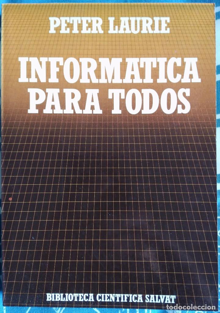Libros de segunda mano: Peter Laurie . Inform&aacute;tica para todos - Foto 1
