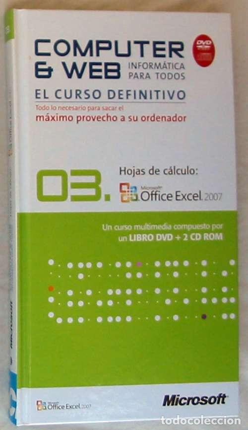 Libros de segunda mano: HOJAS DE C&Aacute;LCULO - OFFICE ACCESS 2007 - LIBRO + DVD + 2 CD ROM 2008 - VER INDICE - Foto 1
