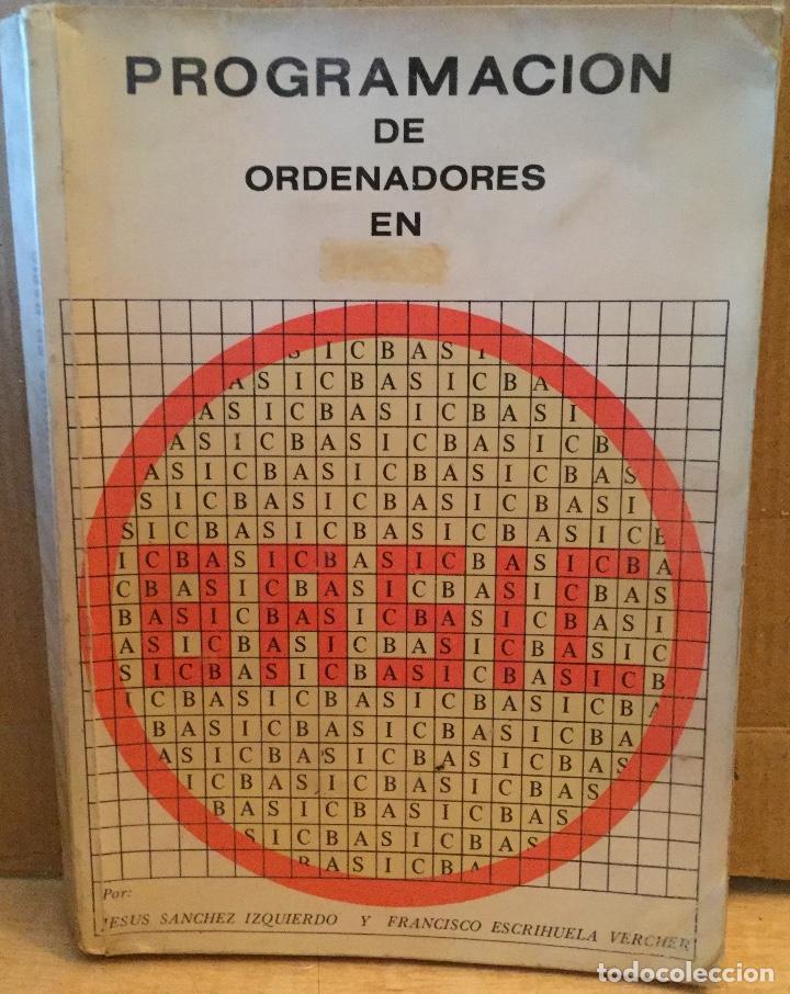 Libros de segunda mano: PROGRAMACI&Oacute;N DE ORDENADORES PARA BASIC - Foto 1