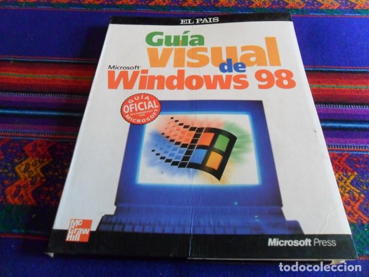 Libros de segunda mano: GU&Iacute;A VISUAL DE MICROSOFT WINDOWS 98. EL PA&Iacute;S. - Foto 1