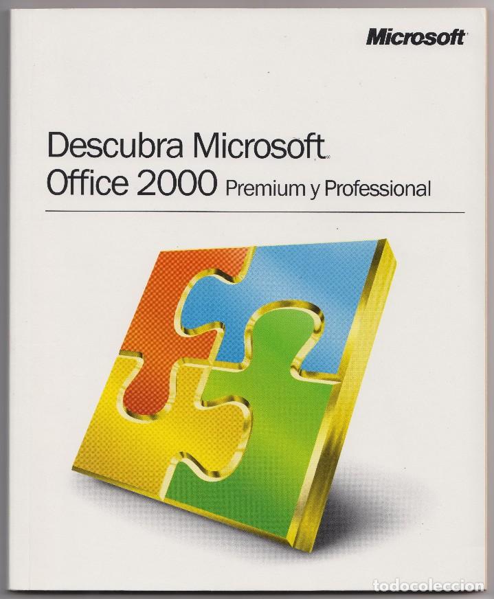 Libros de segunda mano: DESCUBRA MICROSOFT OFFICE 2000 PREMIUM Y PROFESSIONAL. Edici&oacute;n Microsoft, 2000. P&aacute;ginas: 231. - Foto 1