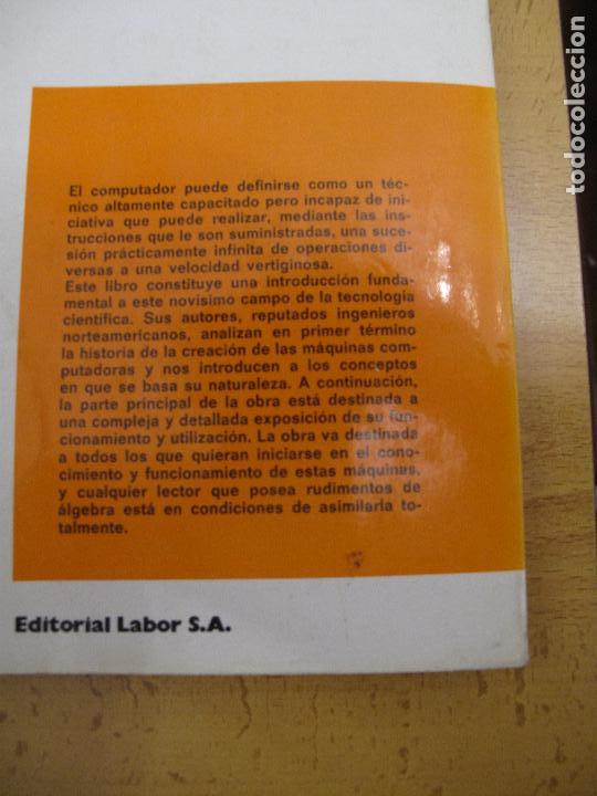 Libros de segunda mano: PRINCIPIOS B&Aacute;SICOS DE LOS COMPUTADORES.-S.H. WEINSTEIN.- EDITORIAL LABOR. 3&ordf; EDICION. 1974 - Foto 4