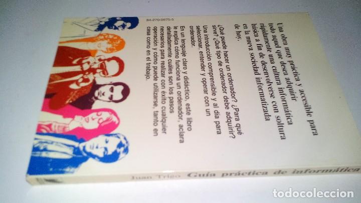 Libros de segunda mano: GUIA PRACTICA DE INFORMATICA-JUAN TRIGO - Foto 2