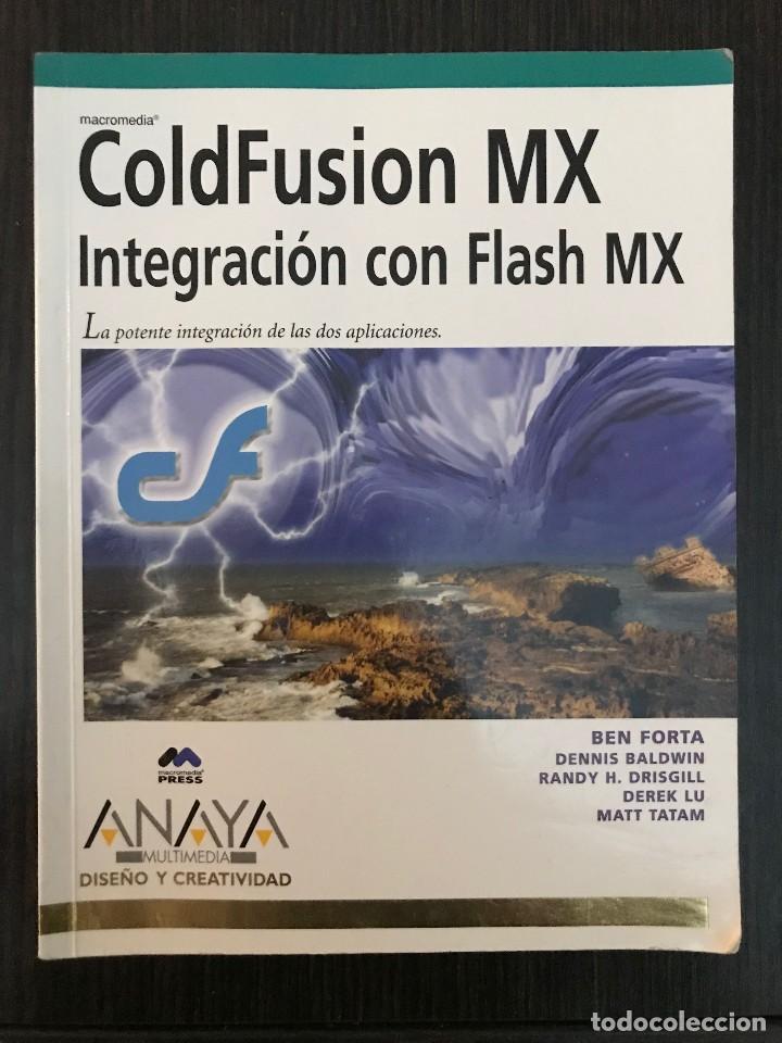 Libros de segunda mano: ColdFusion MX, integraci&oacute;n con Flash MX. Ed. Anaya, 2003 - Foto 1