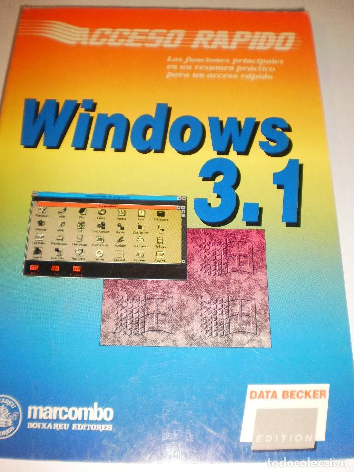 Libros de segunda mano: windows 3.1 acceso r&aacute;pido. marcombo 1992. 157 p&aacute;ginas - Foto 1