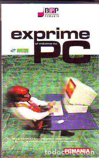 Libros de segunda mano: Exprime al m&aacute;ximo tu PC. Juan Antonio Pascual Estap&eacute;. - Foto 1