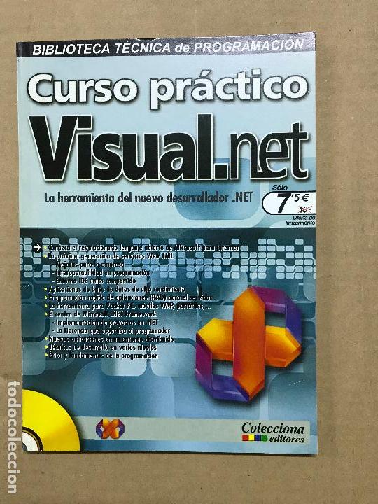 Libros de segunda mano: Curso pr&aacute;ctico Visual.net biblioteca t&eacute;cnica de programaci&oacute;n - Foto 1