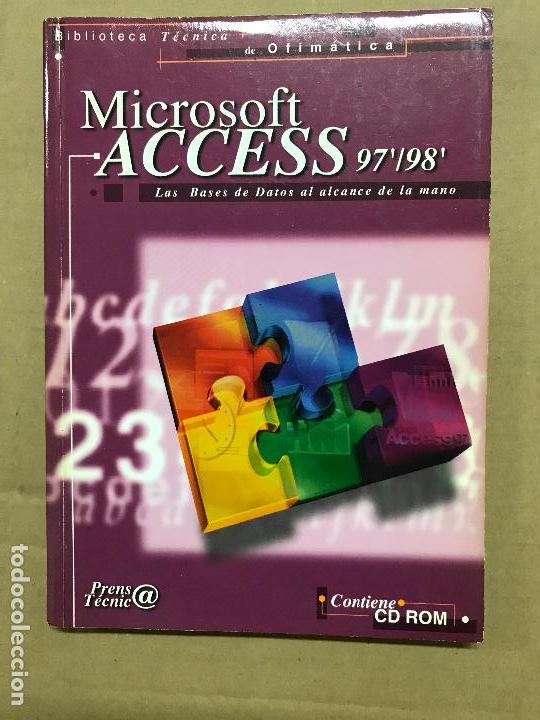 Libros de segunda mano: Microsoft access 97/98  biblioteca t&eacute;cnica de ofimatica - Foto 1