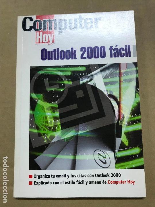 Libros de segunda mano: outlook 2000 f&aacute;cil  COMPUTER HOY - Foto 1