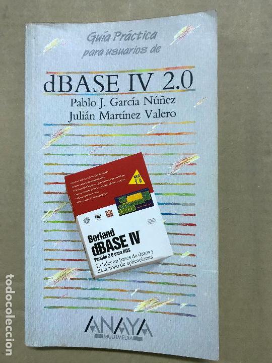 Libros de segunda mano: Guia practica para usuarios de dBase IV 2.0; Ed. Anaya - Foto 1