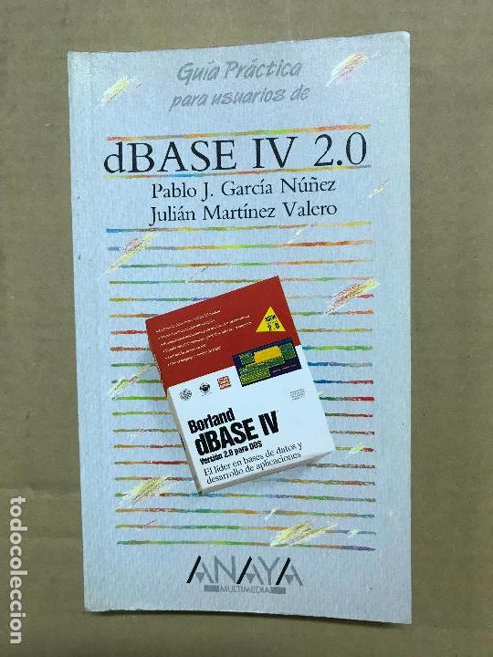 Libros de segunda mano: Guia practica para usuarios de dBase IV 2.0; Ed. Anaya - Foto 1