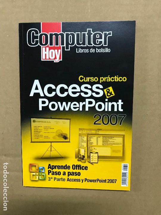 Libros de segunda mano: CURSO PRACTICO DE ACCESS POWERPOINT  2007. Computer hoy - Foto 1