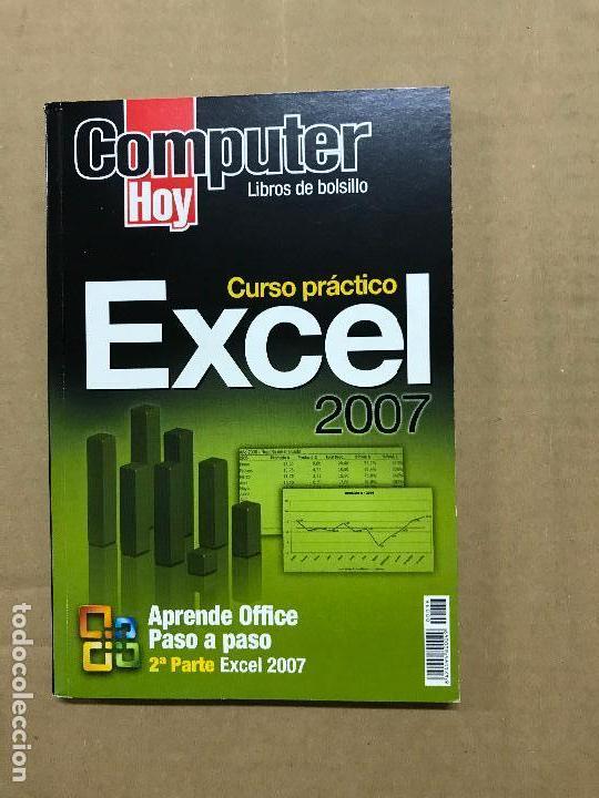 Libros de segunda mano: CURSO PRACTICO DE Excel 2007. Computer hoy - Foto 1