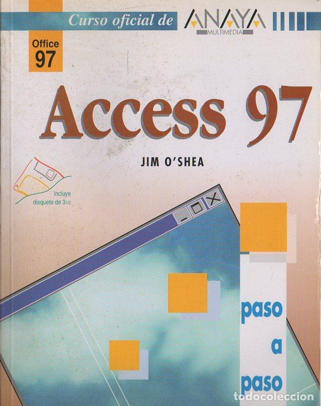 Libros de segunda mano: ACCESS 97. CURSO OFICIAL DE ANAYA MULTIMEDIA.   A-INFOR-228 - Foto 1