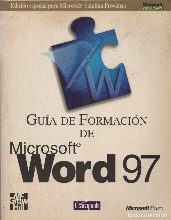 Libros de segunda mano: GU&Iacute;A DE FORMACI&Oacute;N DE MICROSOFT WORD 97.   A-INFOR-229 - Foto 1