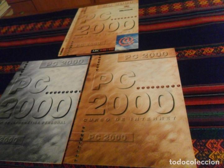 Libros de segunda mano: PC 2000 CURSO DE INFORM&Aacute;TICA PERSONAL Y DE INTERNET SIN ENCUADERNAR. ABC. CON REGALOS. MBE. - Foto 3