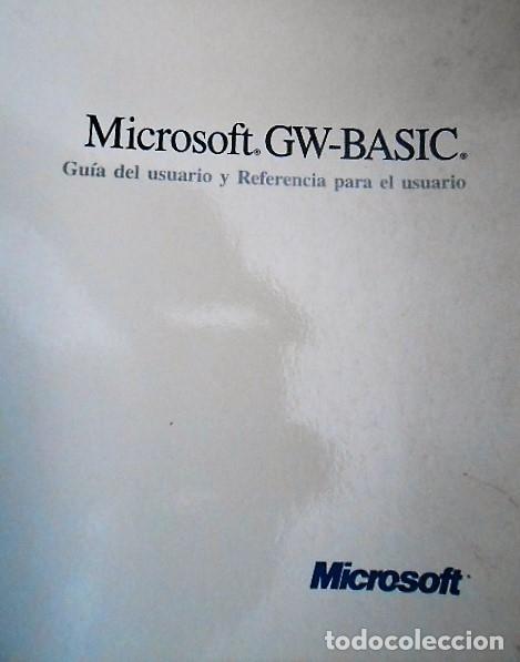 Libros de segunda mano: MICROSOFT GW-BASIC. GUIA DE USUARIO 1986 - Foto 1