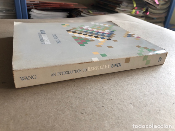Libros de segunda mano: AN INTRODUCTION TO BERKELEY UNIX. PAUL WANG. 1988. - Foto 8